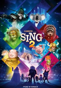 Plakat Filmu Sing 2 (2021)